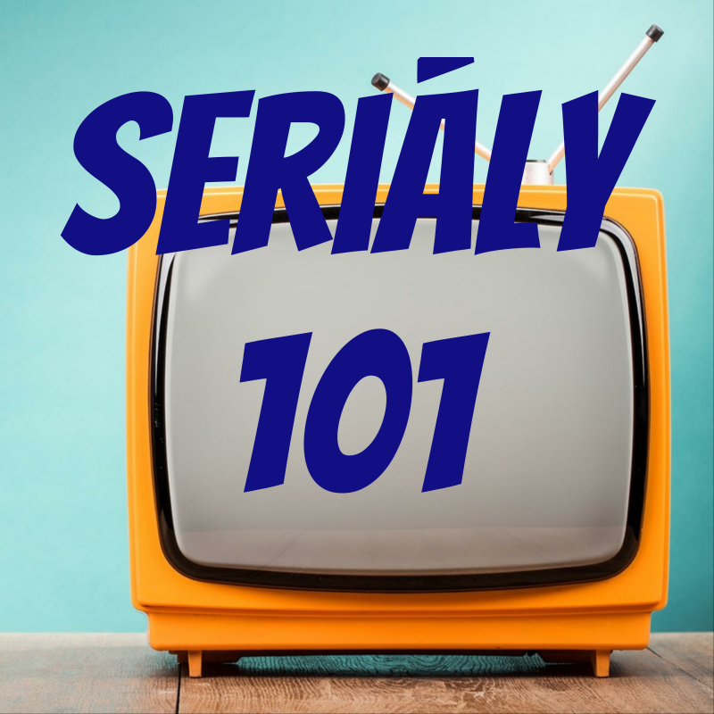 Obrázek epizody #1 Proč milujeme seriály a různá "NEJ"