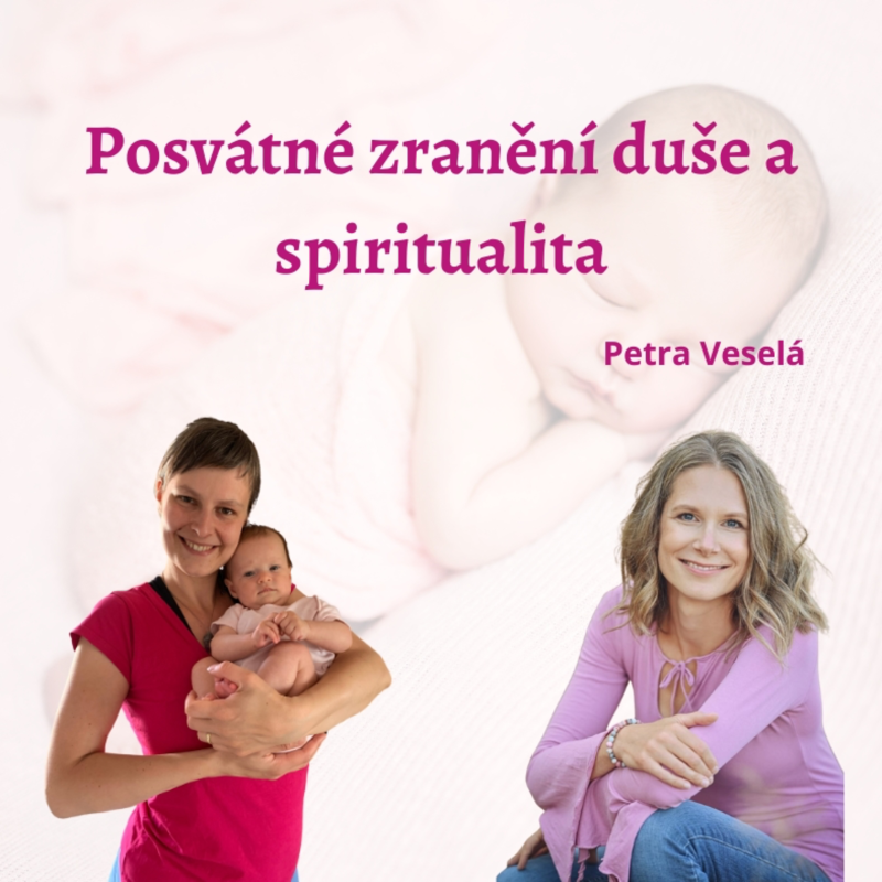 Obrázek epizody Posvátné zranění duše a spiritualita