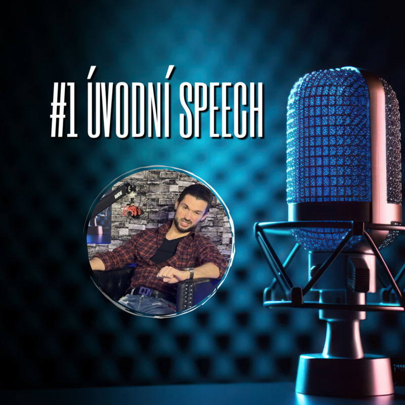Obrázek epizody #1 úvodní speech 🎙️