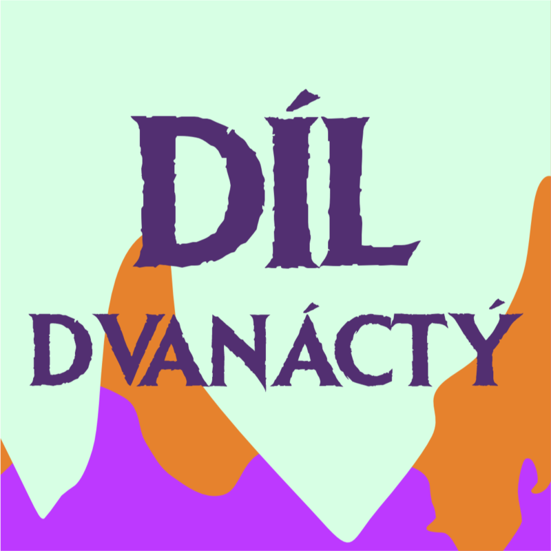 Obrázek epizody 12. díl: Lacerace loučení | ft. Xnapy | Pátá kampaň - DnD CZ