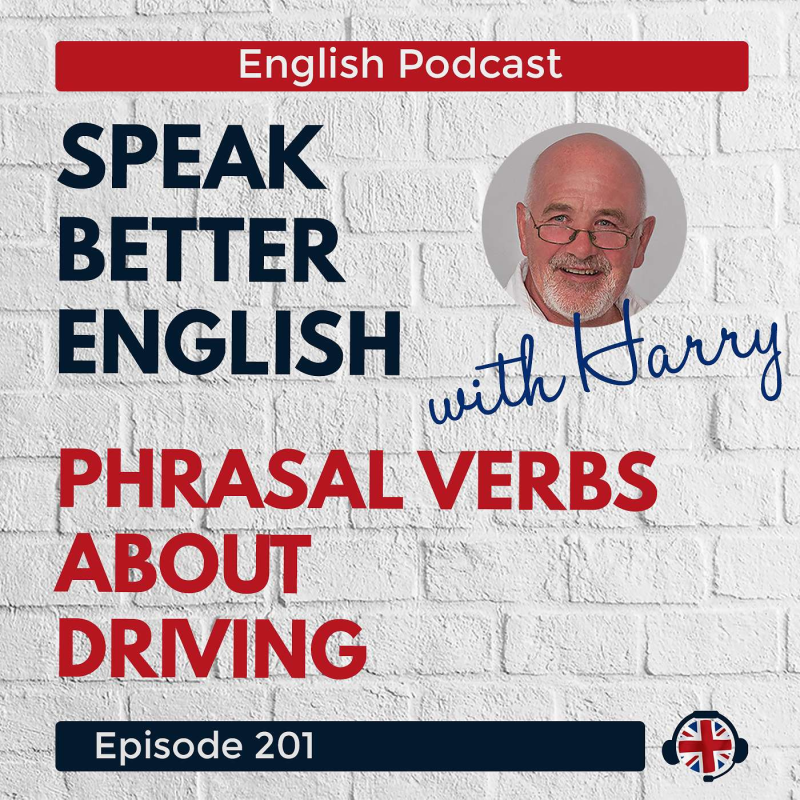 Obrázek epizody Speak Better English with Harry | Episode 201
