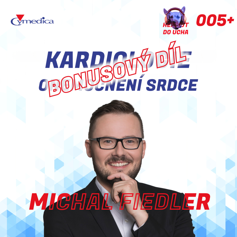 Obrázek epizody #5 BONUSOVÝ DÍL Kardiologie psů a koček aneb velké srdce neznamená jen spoustu lásky MVDr. Michal Fiedler