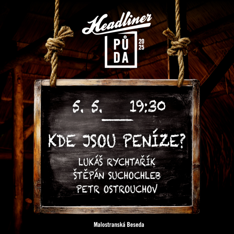 Obrázek epizody Headliner půda #4: Kde jsou peníze? Všude kolem nás! (část 1 / 197)