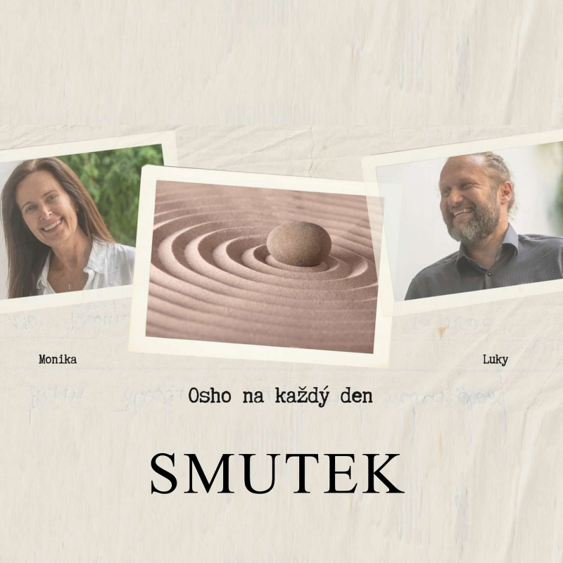 Obrázek epizody OSHO NA KAŽDÝ DEN - Dnešní téma je SAMOTA