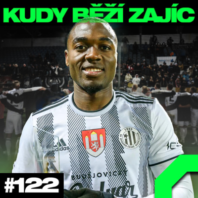 Obrázek epizody SLAVIA V KŘEČI, ZLÍN KLEČÍ A BANÍK JEČÍ ... | KUDY BĚŽÍ ZAJÍC #122