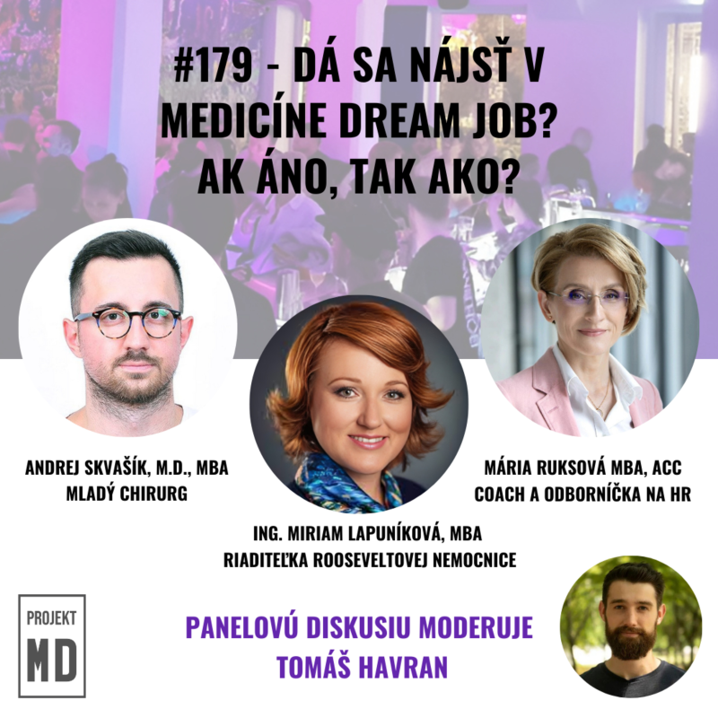 Obrázek epizody #179 Dá sa nájsť v medicíne dream job? Ak áno, tak ako?