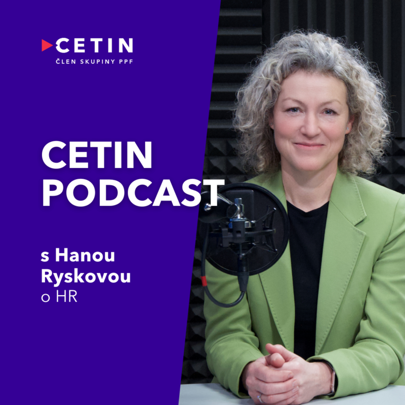 Obrázek epizody CETIN podcast – s Hanou Ryskovou o HR