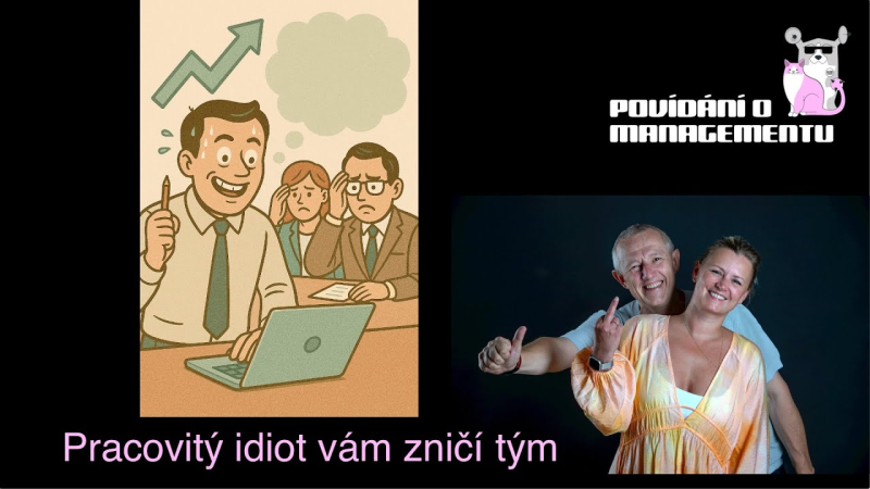 Obrázek epizody 180 - Pracovitý idiot vám zničí tým
