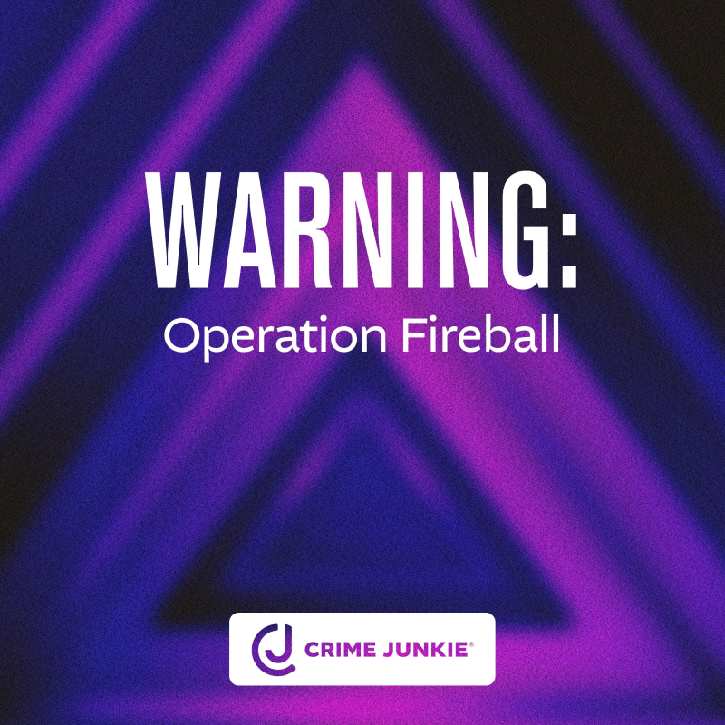 Obrázek epizody WARNING: Operation Fireball