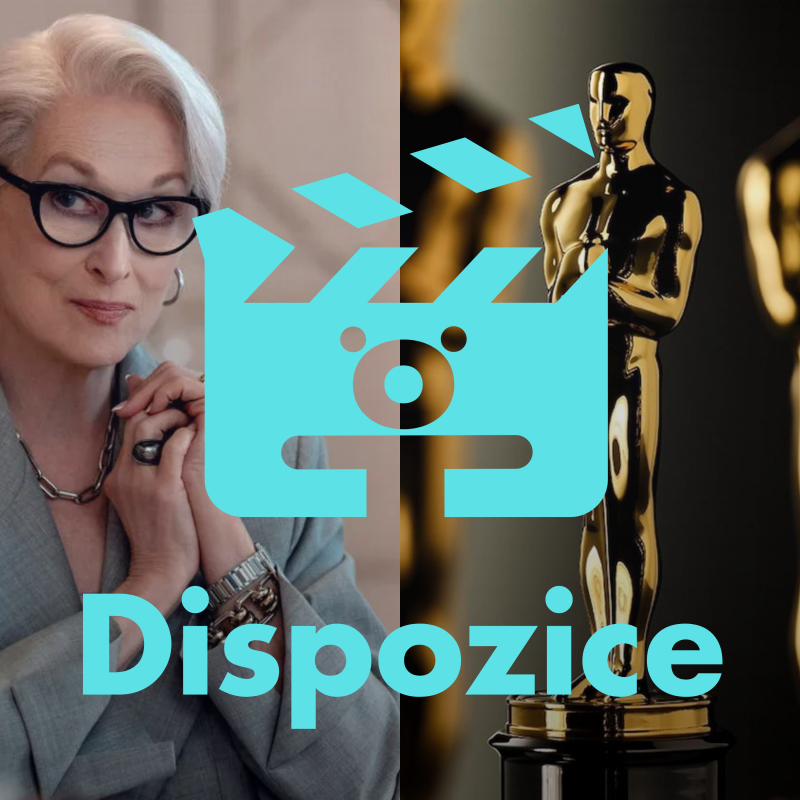 Obrázek epizody Dispozice: Má Česko větší šanci na Oscarech? Babiš na Barrandově, víc peněz ve Fondu, Anifilm a hádka o sequelech