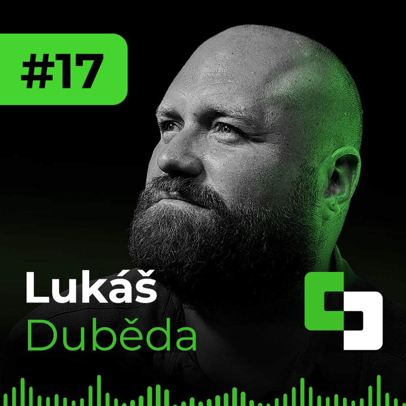 Obrázek epizody #17 - Lukáš Duběda | Musel jsem vymazat svou digitální stopu