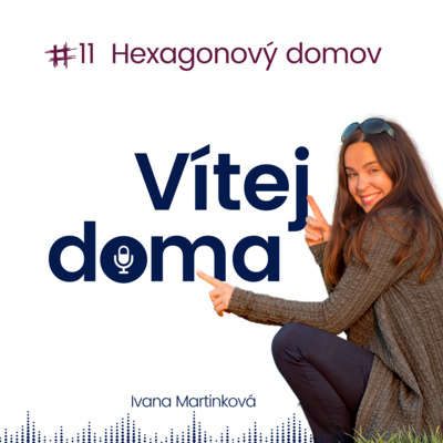 Obrázek epizody #11 Hexagonový domov v Kostarice