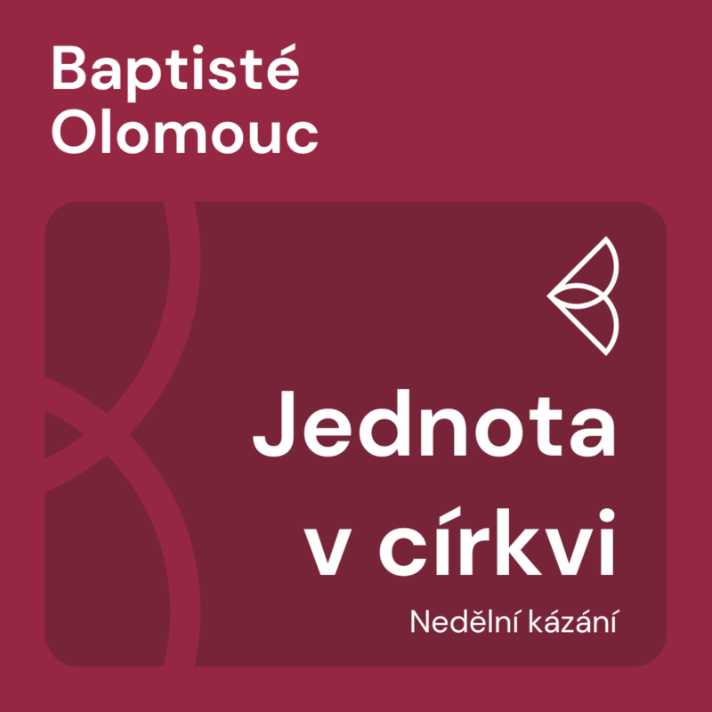 Obrázek epizody Jednota v církvi (20.10.24)