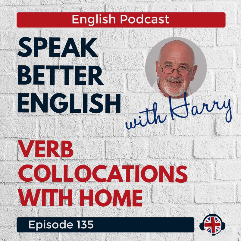 Obrázek epizody Speak Better English with Harry | Episode 135