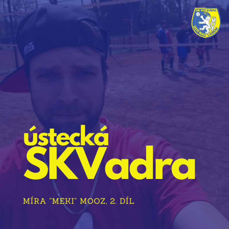 Obrázek epizody Míra "Meki" Mooz, díl 2.