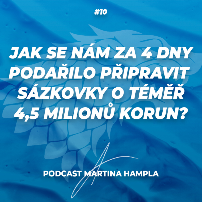 Obrázek epizody RobStark #10 – Jak se nám za 4 dny podařilo připravit sázkovky o téměř 4,5 milionů korun?