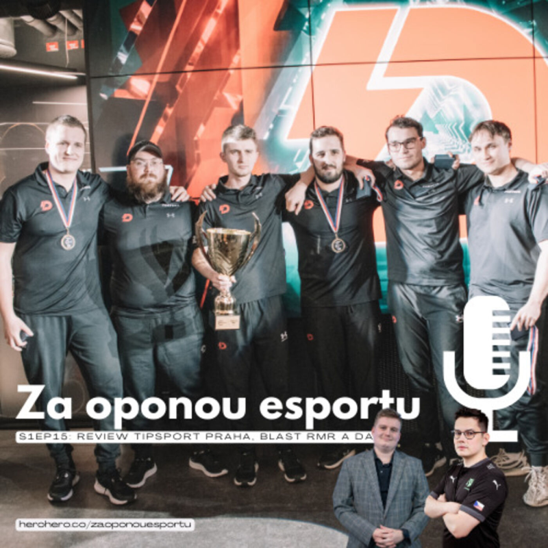 Obrázek epizody S1EP15: Review Tipsport CS:GO Praha a našich tipů. Sampi prohráli i na fanoušky? Scéna bez jedničky?