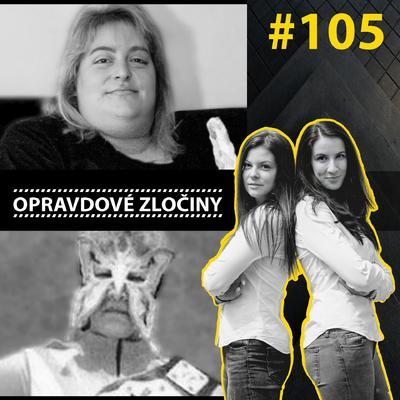 Obrázek epizody #105 - Sharon Lopatka & Juana Barraza