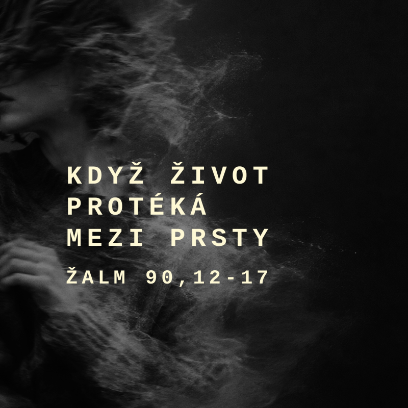 Obrázek epizody Když život protéká mezi prsty / Nedělní bohoslužba 18. 10. 2026