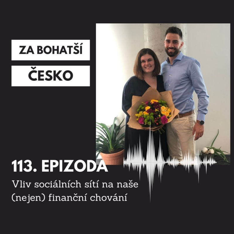 Obrázek epizody #113 Vliv sociálních sítí na naše (nejen) finanční chování