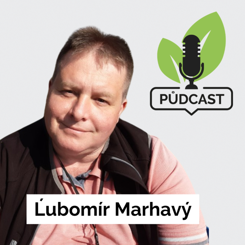 Obrázek epizody Půdcast #32 – Ľubomír Marhavý: Klesají zásoby spodních vod a vydatnost povrchových vod kolísá