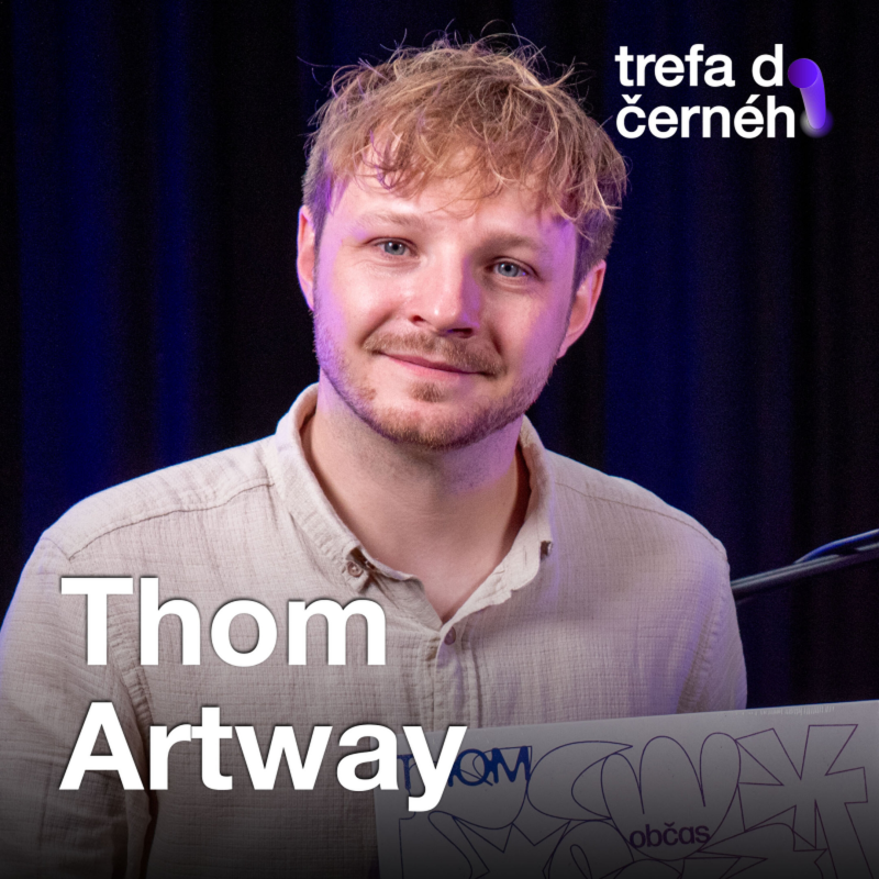 Obrázek epizody Thom Artway: Ze skládání písniček v češtině jsem měl hrůzu