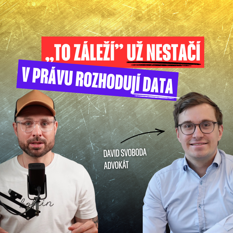 Obrázek epizody Sólo advokát proti velké kanceláři? Pomůžou data o soudcích | David Svoboda