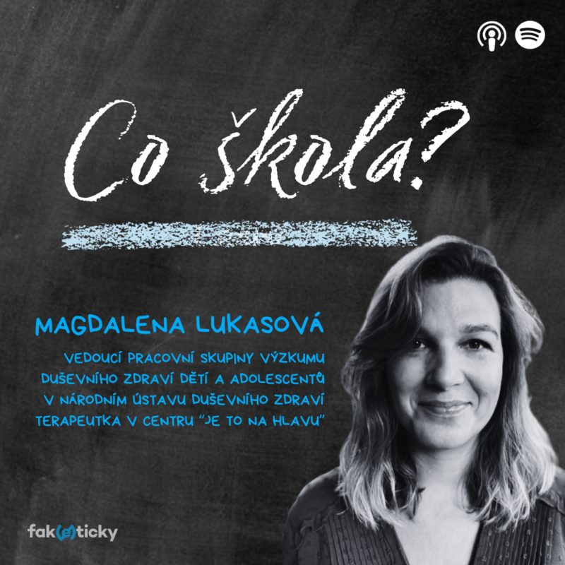 Obrázek epizody CŠ #31 Magdalena Lukasová z NUDZ: Každý pedagog by se měl naučit, jak vést podpůrný rozhovor