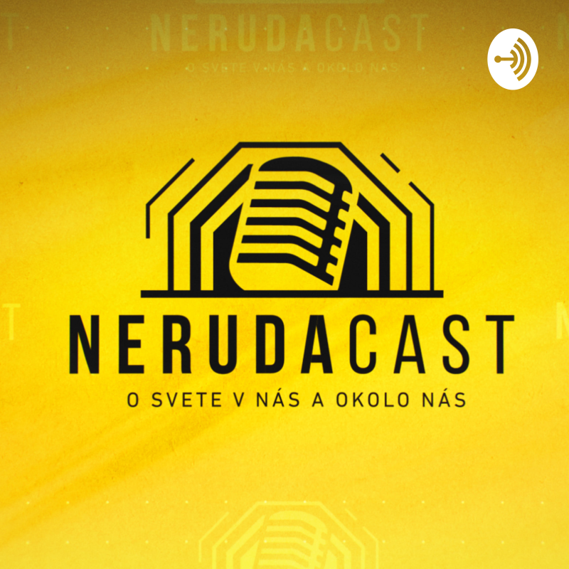Obrázek epizody NERUDACAST 55: UTAJENÝ HOSŤ - Príbehy z basy v USA a Thajsku, sedel aj s El Chapom