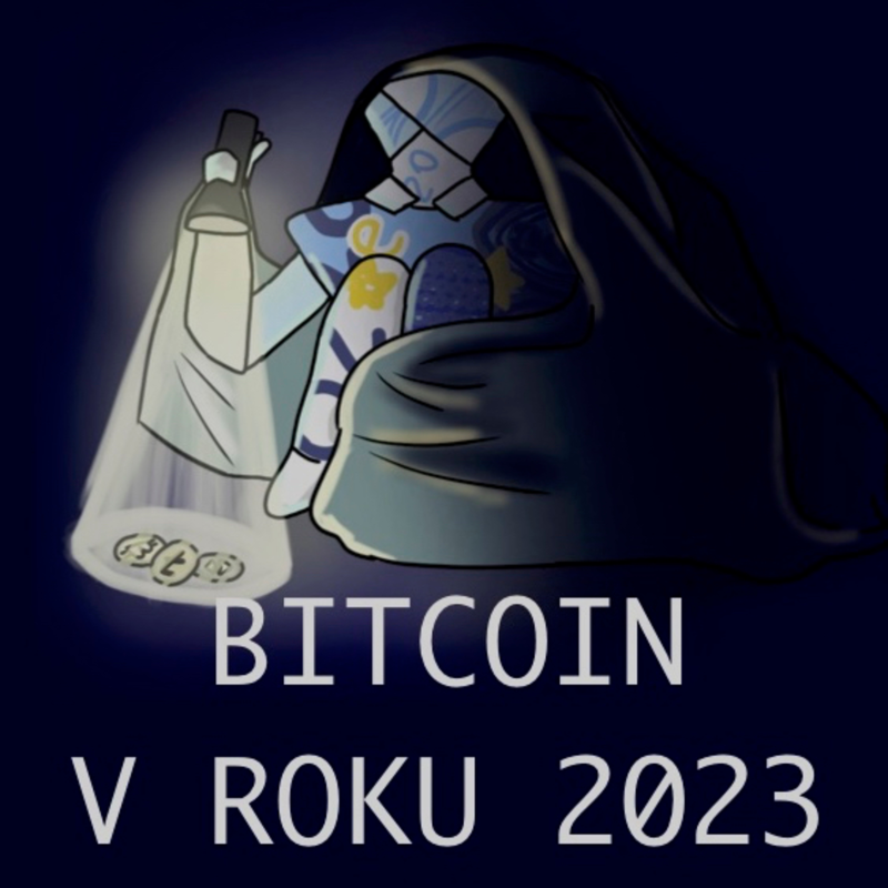 Obrázek epizody Budúcnosť BITCOINU a kryptomien v roku 2023: Na čom ozaj záleží? Je cena dôležitá? Čo môže uškodiť?