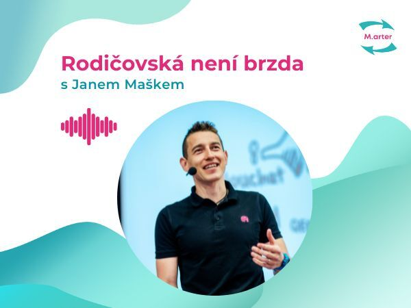 Obrázek epizody #61 Jan Mašek: „Rodičovství a inovace“