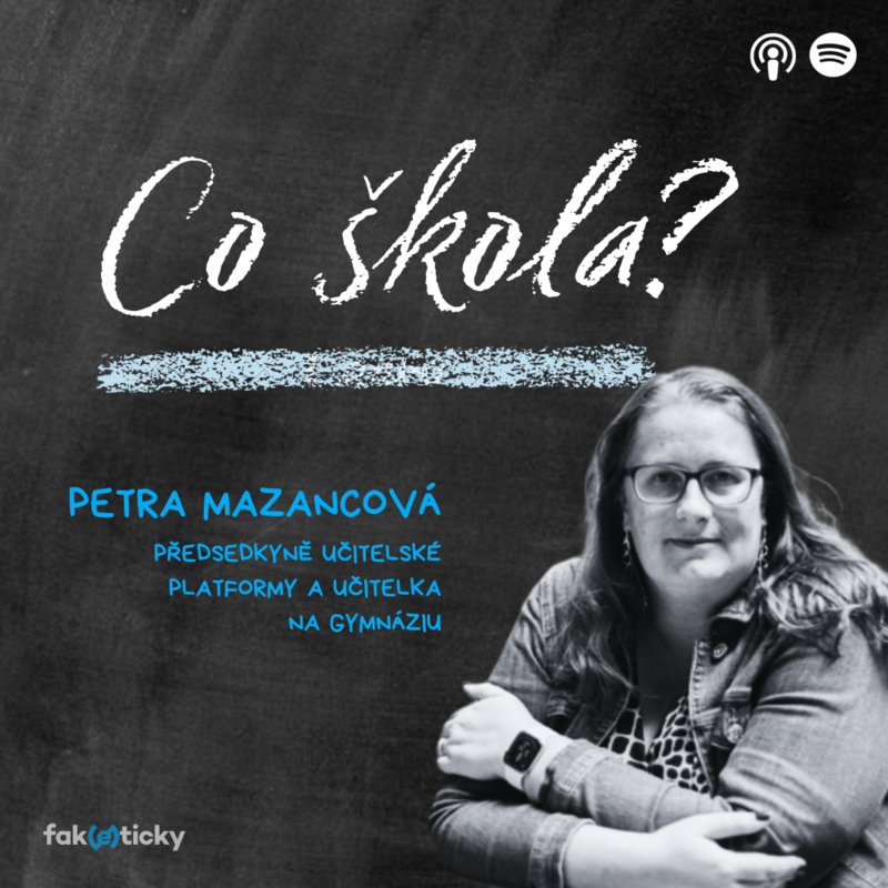 Obrázek epizody CŠ #11 Petra Mazancová: Učitelská platforma je celá založená na sdílení a vzájemné pomoci
