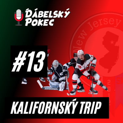 Obrázek epizody #13 - Kalifornský Trip (w/ Kenny Powers) 🇺🇸