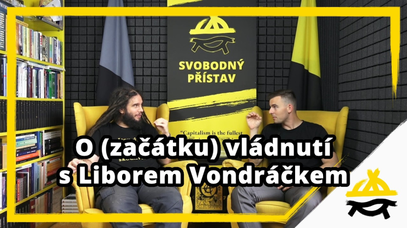 Obrázek epizody Studio Svobodného přístavu: O (začátku) vládnutí s Liborem Vondráčkem