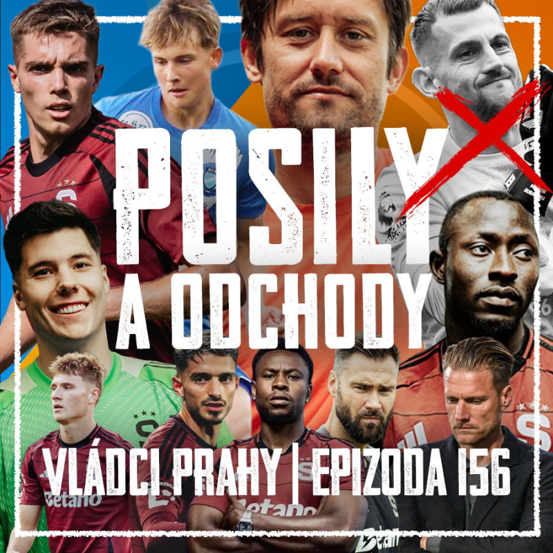 Obrázek epizody VLÁDCI PRAHY #156: Rosa proti všem! Posily s otazníky a Rrahmani na prodej. Talenty skautují jinde
