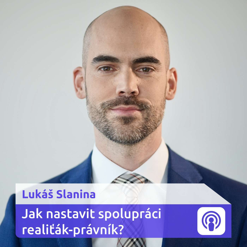 Obrázek epizody „Braní provize od kupujících právně připomíná skákání pod kola auta“ – Lukáš Slanina