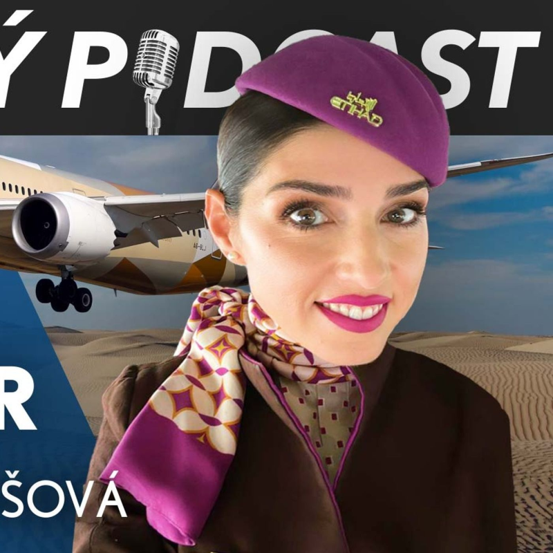 Obrázek epizody CABIN MANAGER ETIHAD - Jak probíhal první let do Prahy a co dělat s agresivním cestujícím? Gabriela Vavrošová
