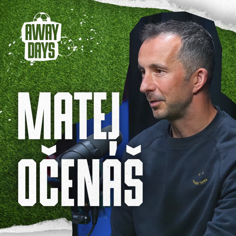Obrázek epizody FotbalTour zevnitř: cena vstupenek, turisté na stadionech a MS 2026. Matej Očenáš | Away Days #88