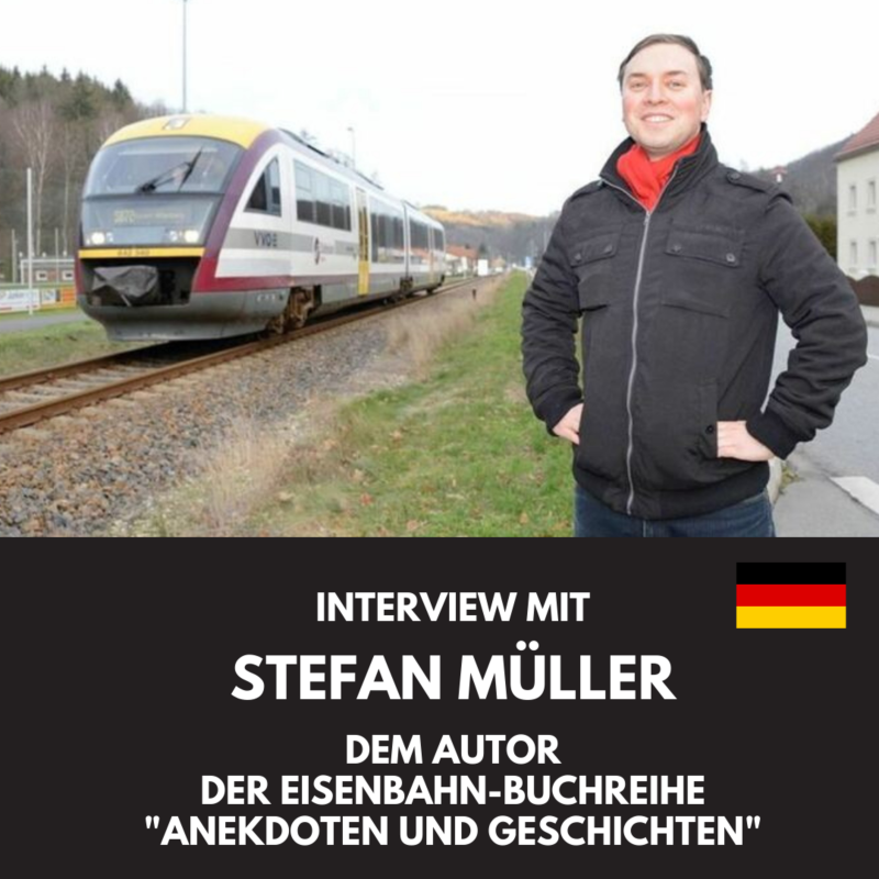 Obrázek epizody Interview mit Stefan Müller, dem Autor der Eisenbahn-Buchreihe "Anekdoten und Geschichten"