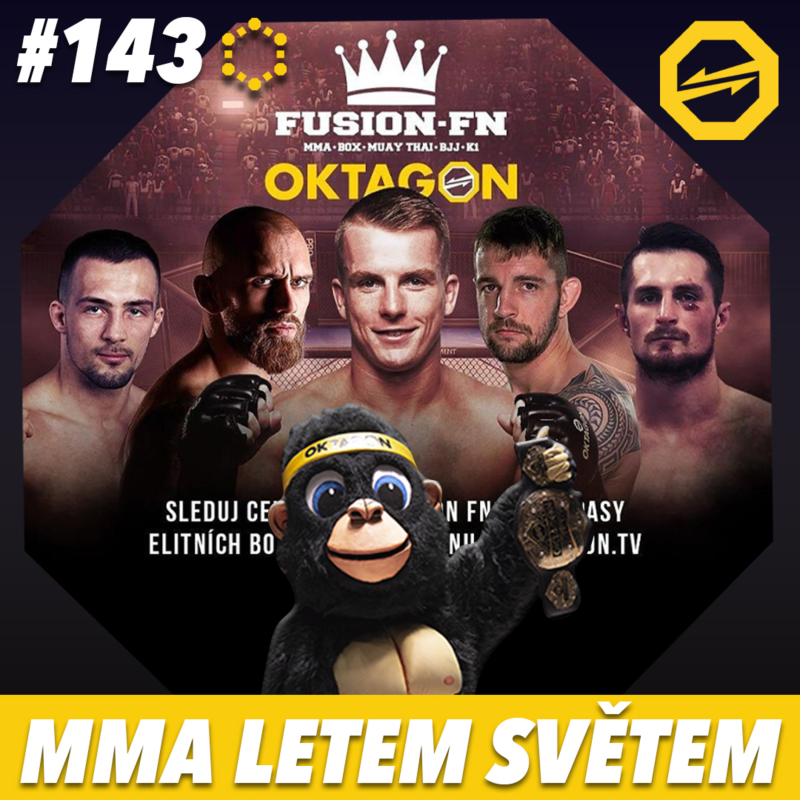Obrázek epizody MMA LETEM SVĚTEM - 143