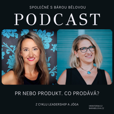 Obrázek epizody Co prodává? Špičkový marketing a PR nebo dokonalý produkt?