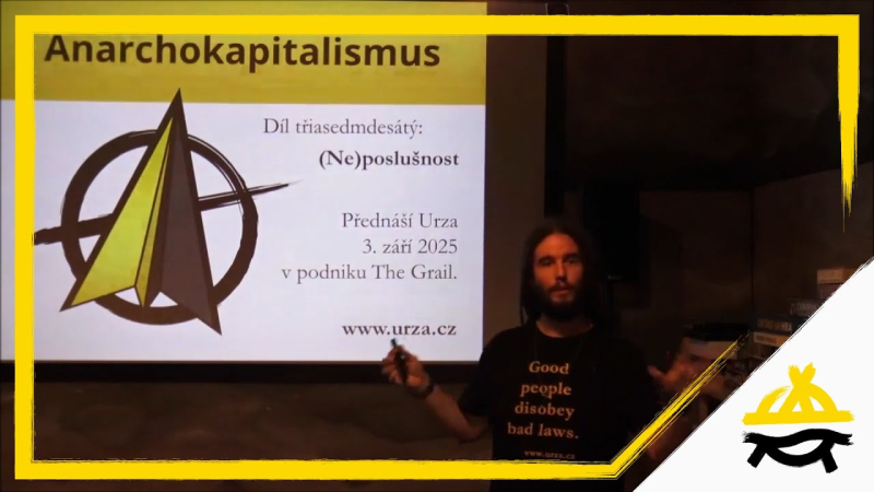 Obrázek epizody Anarchokapitalismus: (Ne)poslušnost