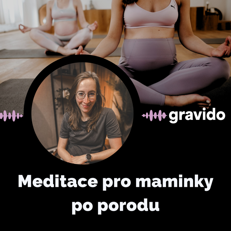 Obrázek epizody Meditace pro maminky po porodu pro uvolnění a odpočinek