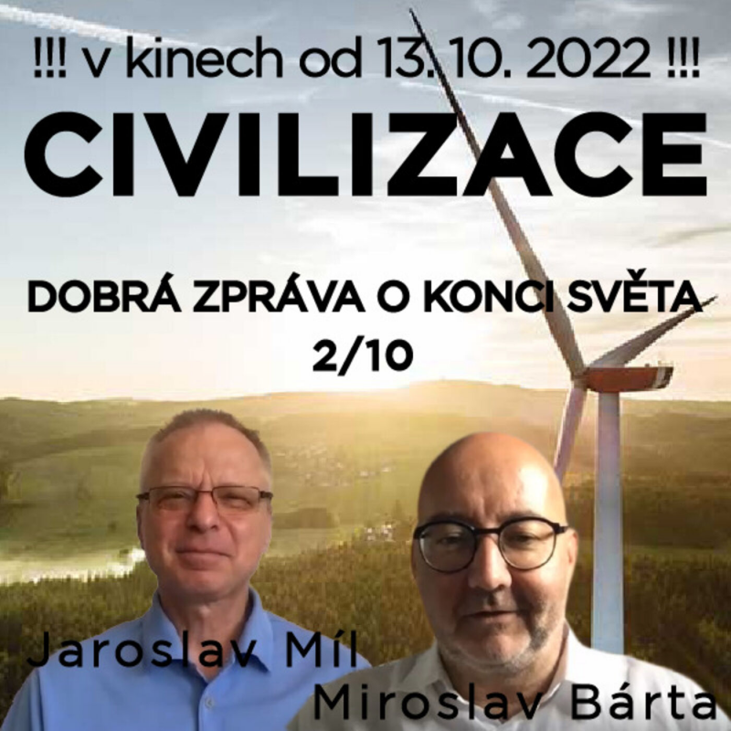 Obrázek epizody JAROSLAV MÍL a MIROSLAV BÁRTA o stavu světa