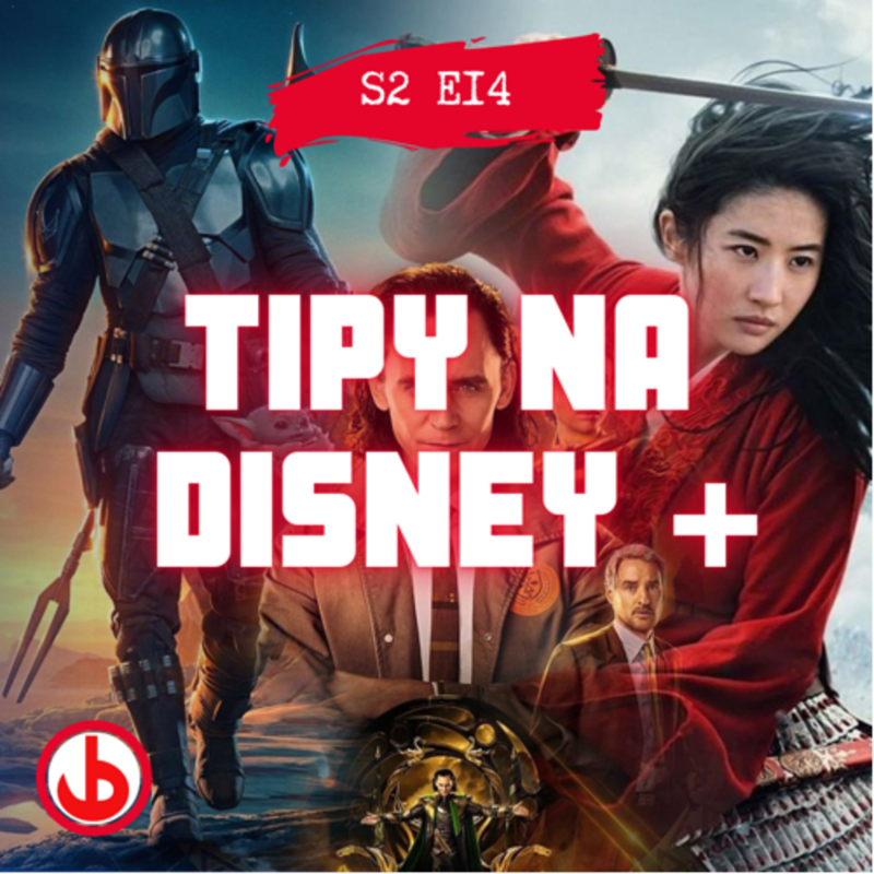 Obrázek epizody S02E14 - Tipy na Disney+ (doporučení, na co se podívat)