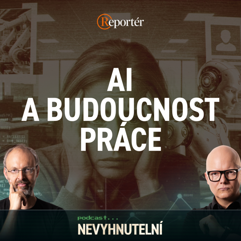 Obrázek epizody Rakovina je pryč, ekonomika silně roste a dvacet procent lidí nemá práci… Co přinese AI?