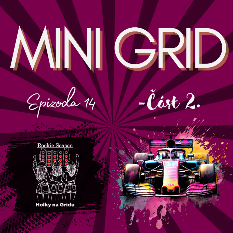 Obrázek epizody #14 Mini grid - 2. část