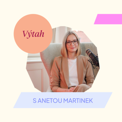 Obrázek epizody Jak si lépe organizovat čas? I Výtah s Anetou Martinek I #HolkyzMarketingu