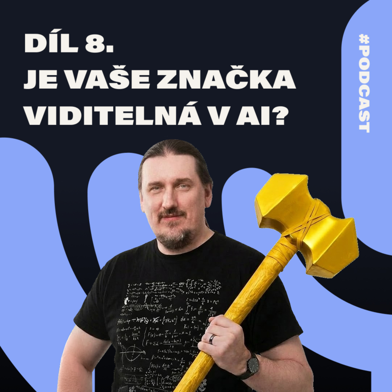 Obrázek epizody #08 Pavel Ungr: Žádné GEO neexistuje. Weby postavené na návštěvnosti AI ohrožuje nejvíc