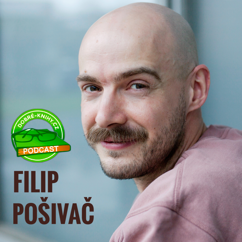 Obrázek epizody Filip Pošivač o knihách a filmech